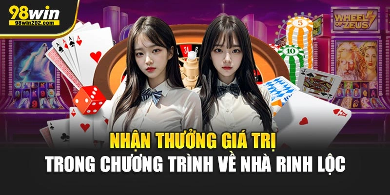 Nhận thưởng giá trị trong chương trình về nhà rinh lộc